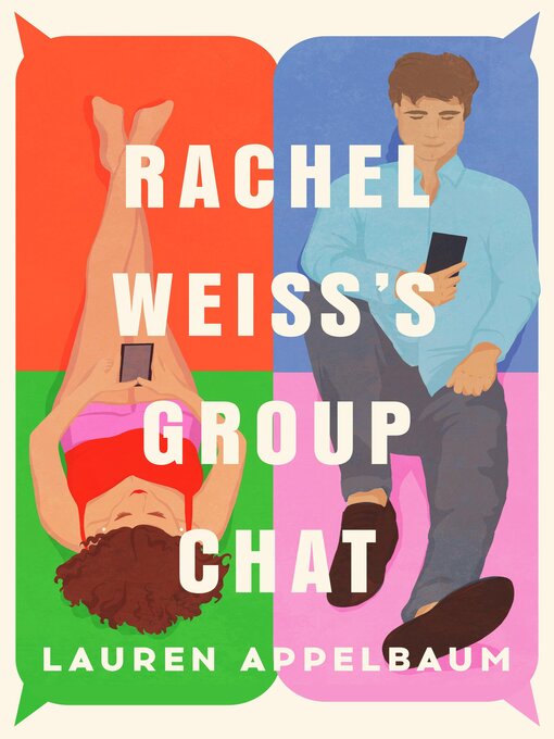 Title details for Rachel Weiss's Group Chat by Lauren Appelbaum - Wait list